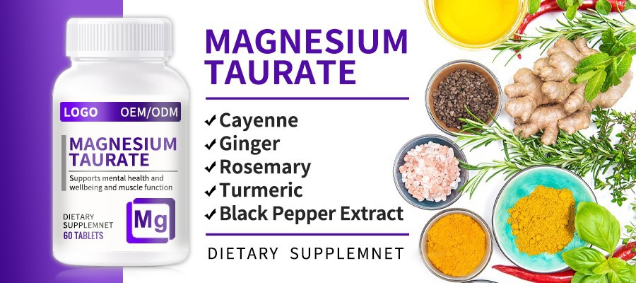 Magnesium taurate dietary supplement Magnesium taurate dietary supplement